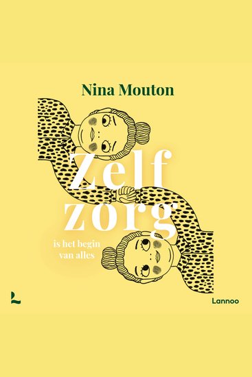 Zelfzorg is het begin van alles - cover