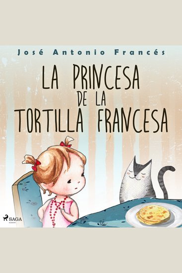 La princesa de la tortilla francesa - cover