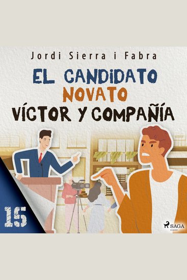 Víctor y compañía 15: El candidato novato - cover