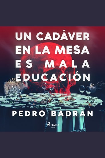 Un cadáver en la mesa es mala educación - cover
