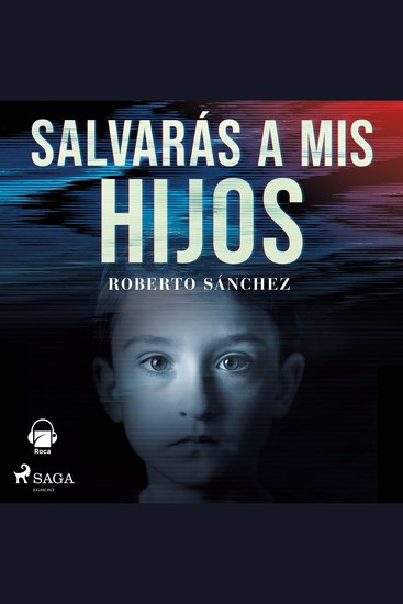 Salvarás a mis hijos - cover
