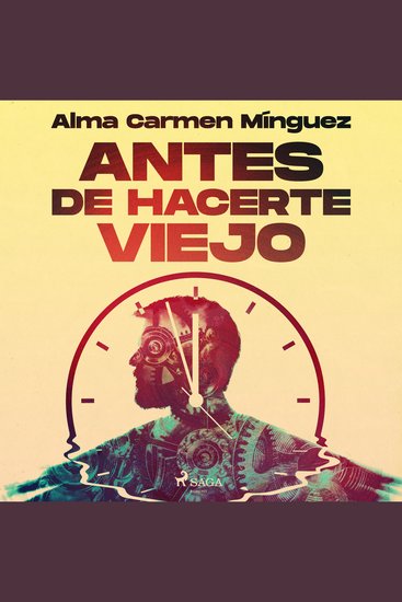 Antes de hacerte viejo - cover