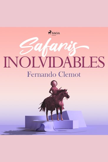 Safaris inolvidables - cover