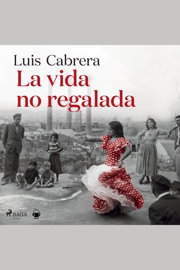 La vida no regalada - cover