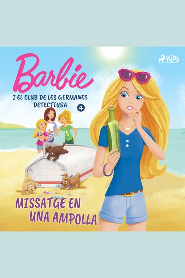 Barbie i el club de les germanes detectius 4 - Missatge en una ampolla - cover