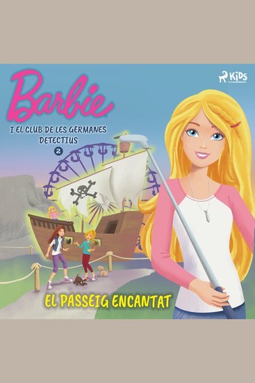 Barbie i el club de les germanes detectius 2 - El passeig encantat - cover
