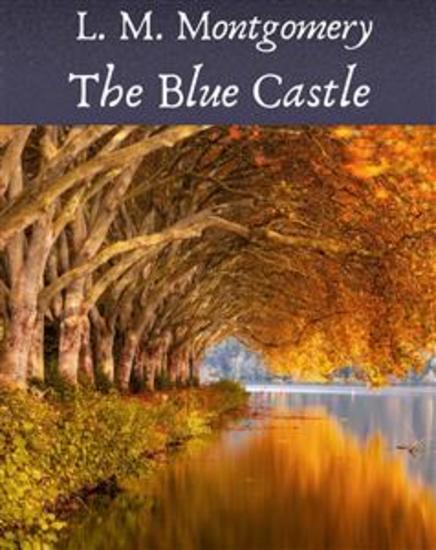 The Blue Castle - cover