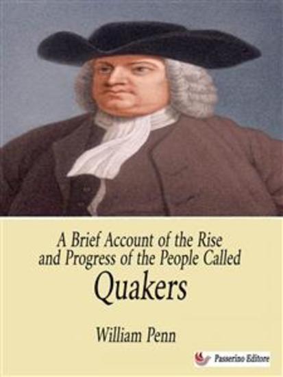 A Brief Account of the Rise and Progress of the People Called Quakers - cover