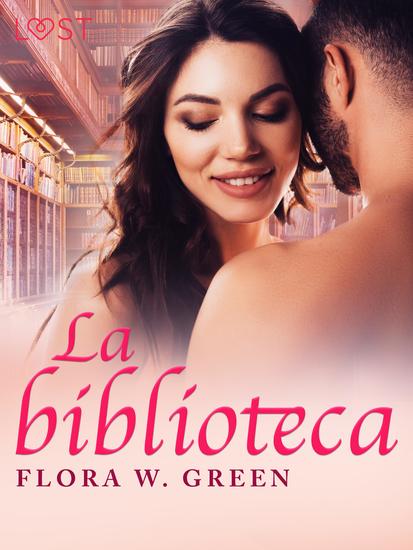 La biblioteca – una novela corta erótica - cover