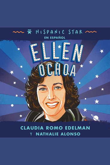 Hispanic Star en español: Ellen Ochoa - cover