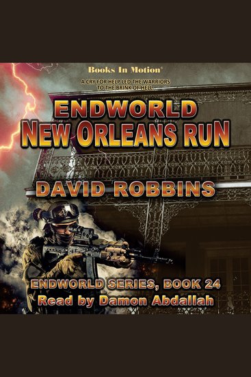 ENDWORLD: NEW ORLEANS RUN by David Robbins (Endworld Series Book 24) - cover