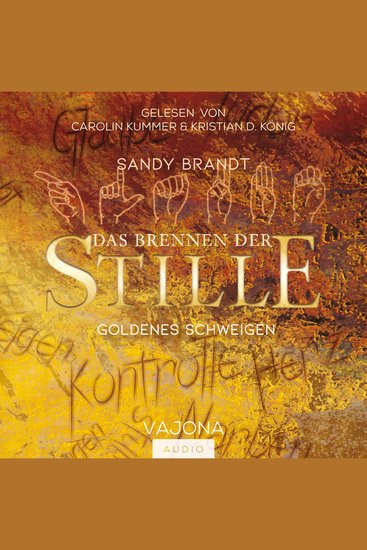 DAS BRENNEN DER STILLE - Goldenes Schweigen (Band 1) - cover