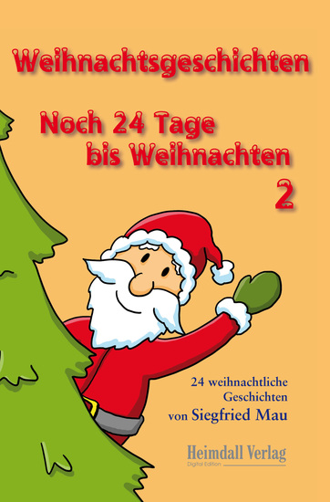 Weihnachtsgeschichten - Noch 24 Tage bis Weihnachten 2 - cover