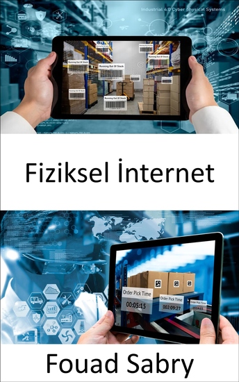Fiziksel İnternet - Küresel lojistiği yeniden düzenlemek için sürdürülebilir bir tedarik zinciri için gelişmiş yenilik - cover