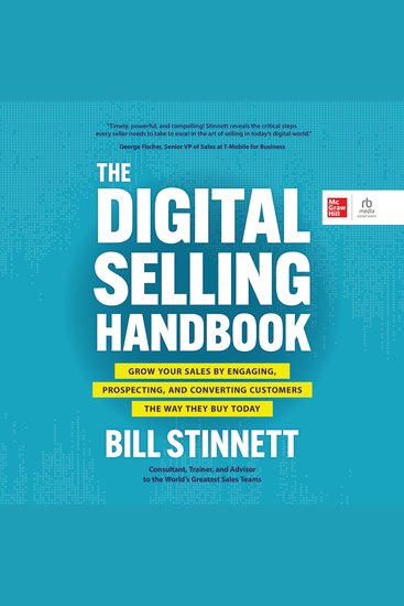 The Digital Selling Handbook - Grow Your Sales by Engaging Prospecting and Converting Customers the Way They Buy Today - cover