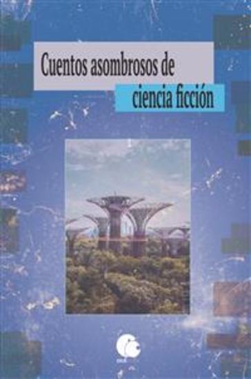 Cuentos asombrosos de ciencia ficción Vol I - cover