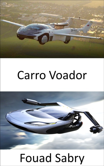 Carro Voador - O futuro está mais perto do que você imagina - cover