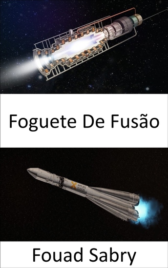 Foguete De Fusão - Um passo mais perto de enviar humanos a Marte - cover