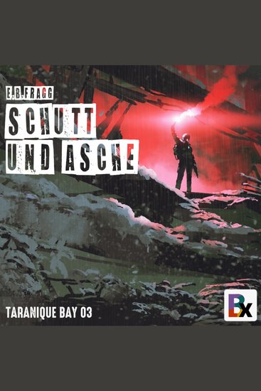 Schutt und Asche - Taranique Bay 3 - cover