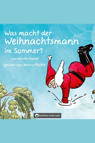 Was macht der Weihnachtsmann im Sommer - cover