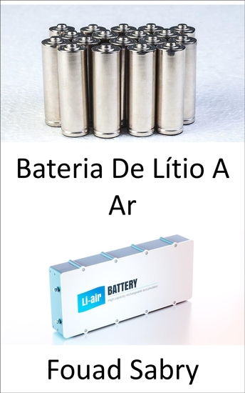 Bateria De Lítio A Ar - Abrindo o caminho para aviões elétricos de passageiros - cover