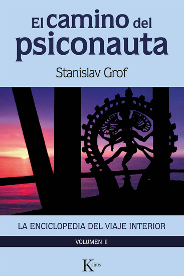El camino del psiconauta (vol 2) - La enciclopedia del viaje interior - cover