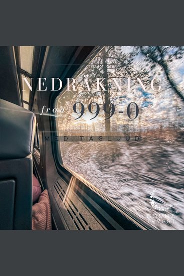 Nedräkning från 999-0: Tågljud - cover