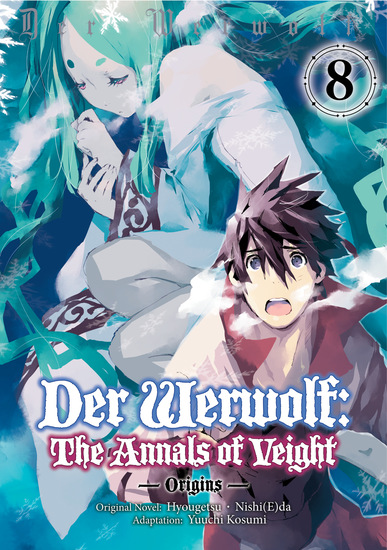 Der Werwolf: The Annals of Veight -Origins- Volume 8 - cover