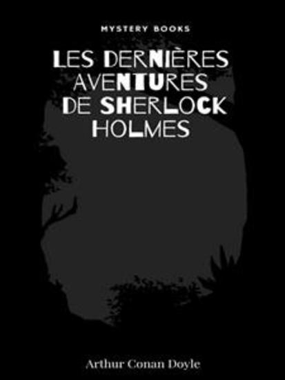 Les dernières Aventures de Sherlock Holmes - cover