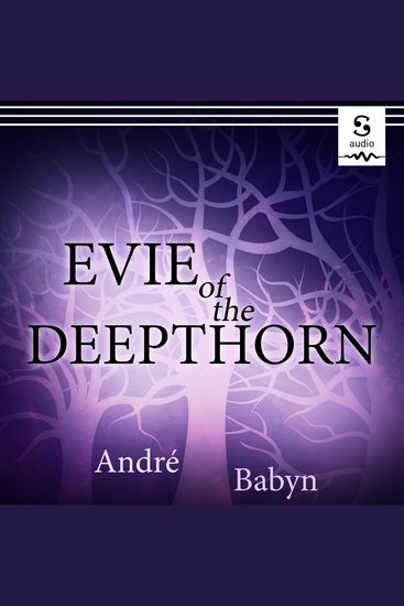 Evie of the Deepthorn - cover