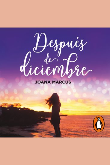 Después de diciembre (edición revisada por la autora) (Meses a tu lado 2) - cover