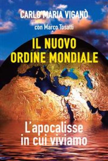 Il nuovo ordine mondiale - L'apocalisse in cui viviamo - cover