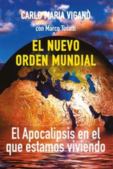 El nuevo orden mundial - El Apocalipsis en el que estamos viviendo - cover