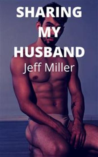 Sharing My Husband - A Cuckquean Humiliation Romance - cover