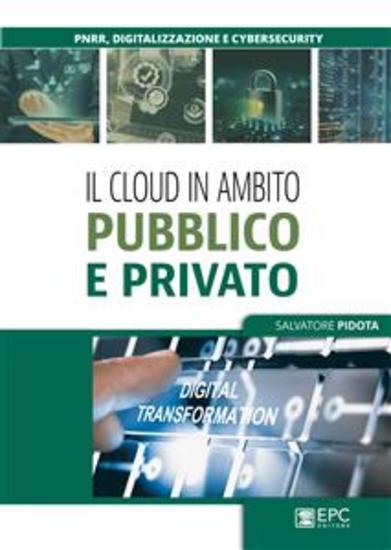 Il cloud in ambito pubblico e privato - cover