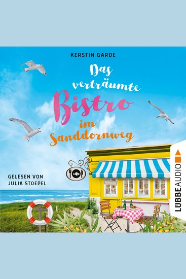 Das verträumte Bistro im Sanddornweg - Herzklopfen im Sanddornweg Teil 2 (Ungekürzt) - cover