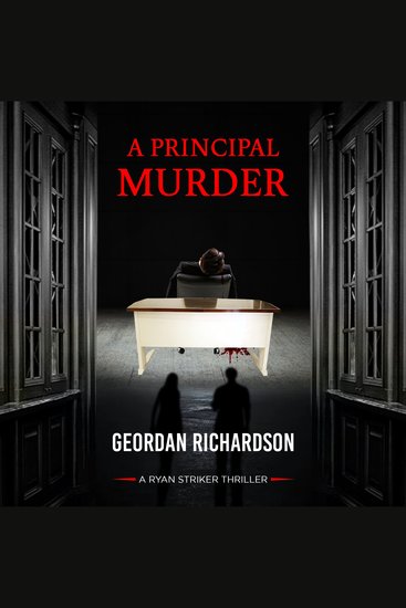 A Principal Murder - A Ryan Striker Thriller - cover