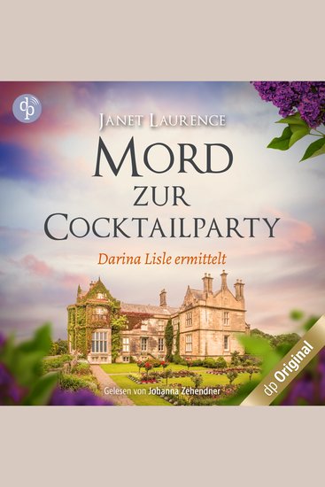 Mord zur Cocktailparty - Darina Lisle ermittelt-Reihe - Darina Lisles vierter Fall Band 4 (Ungekürzt) - cover