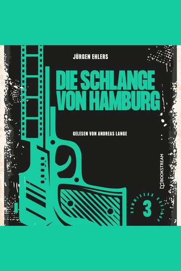 Die Schlange von Hamburg - Kommissar Kastrup Band 3 (Ungekürzt) - cover