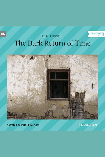 Dark Return of Time The (Unabridged) - cover