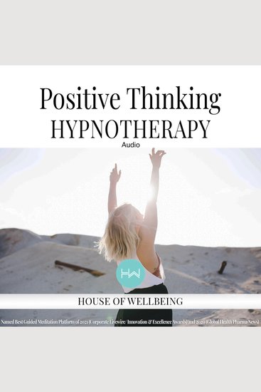 Positive Thinking Hypnotherapy Audio - cover