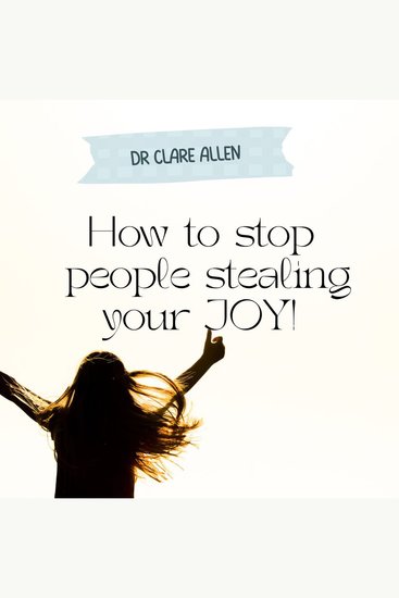 How To Stop People Stealing Your Joy - cover