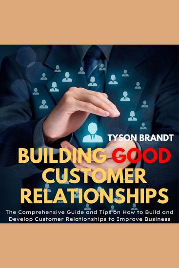 Building Good Customer Relationships - cover