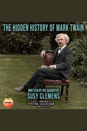 The Hidden History Of Mark Twain - cover