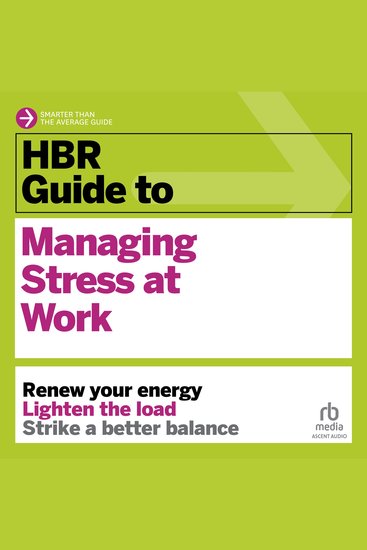 HBR Guide to Managing Stress at Work - cover