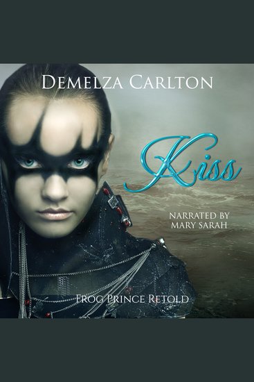Kiss: Frog Prince Retold - cover