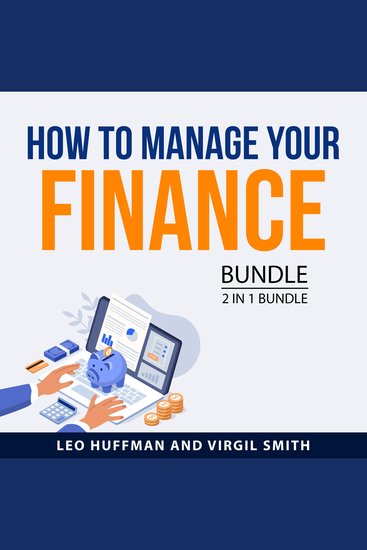 How To Manage Your Finance Bundle 2 in 1 Bundle - The Future of Finance and The Economics of Inflation - cover