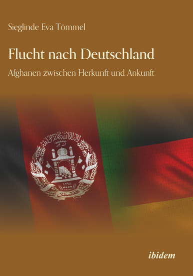 Flucht nach Deutschland - Afghanen zwischen Herkunft und Ankunft - cover