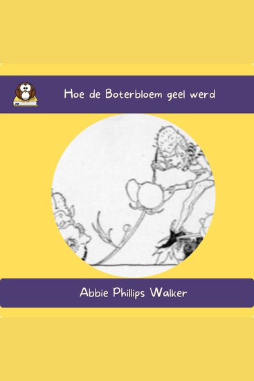 Hoe de Boterbloem geel werd - cover