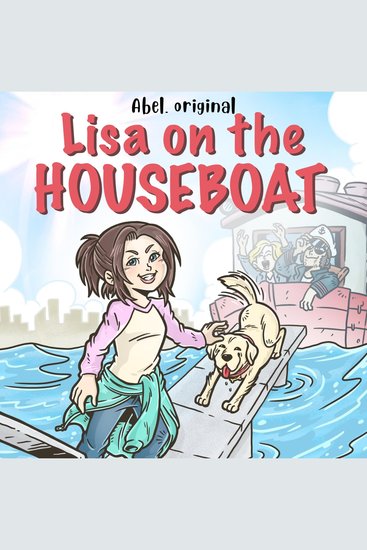 Lisa on the Houseboat Season 1 Episode 1: Lisa at the carnival - cover